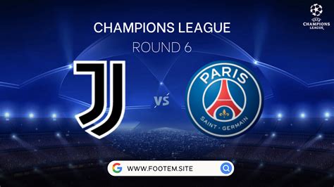 Juventus vs. Paris Saint